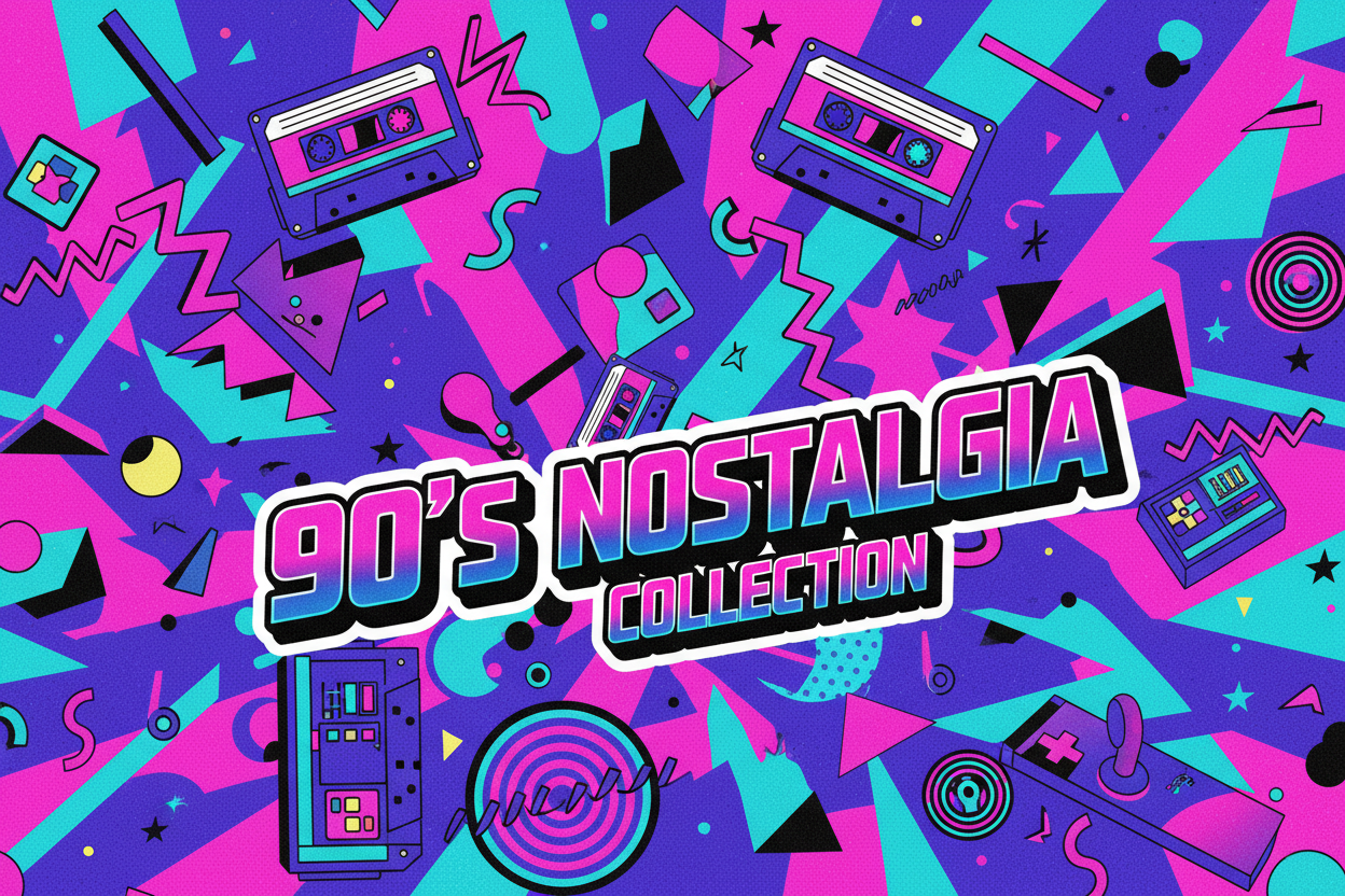 90's Nostalgia