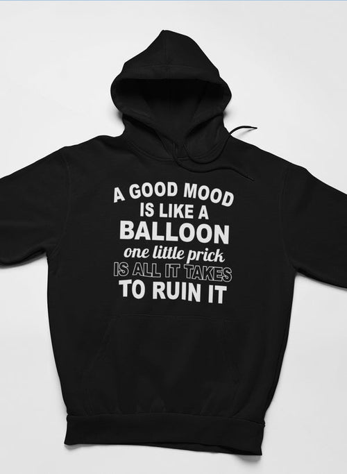 A Good Mood Hoodie