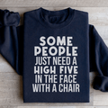 Some People Just Need A High Five