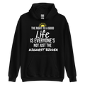 Labor Day Hoodie: Life Is Everyone's