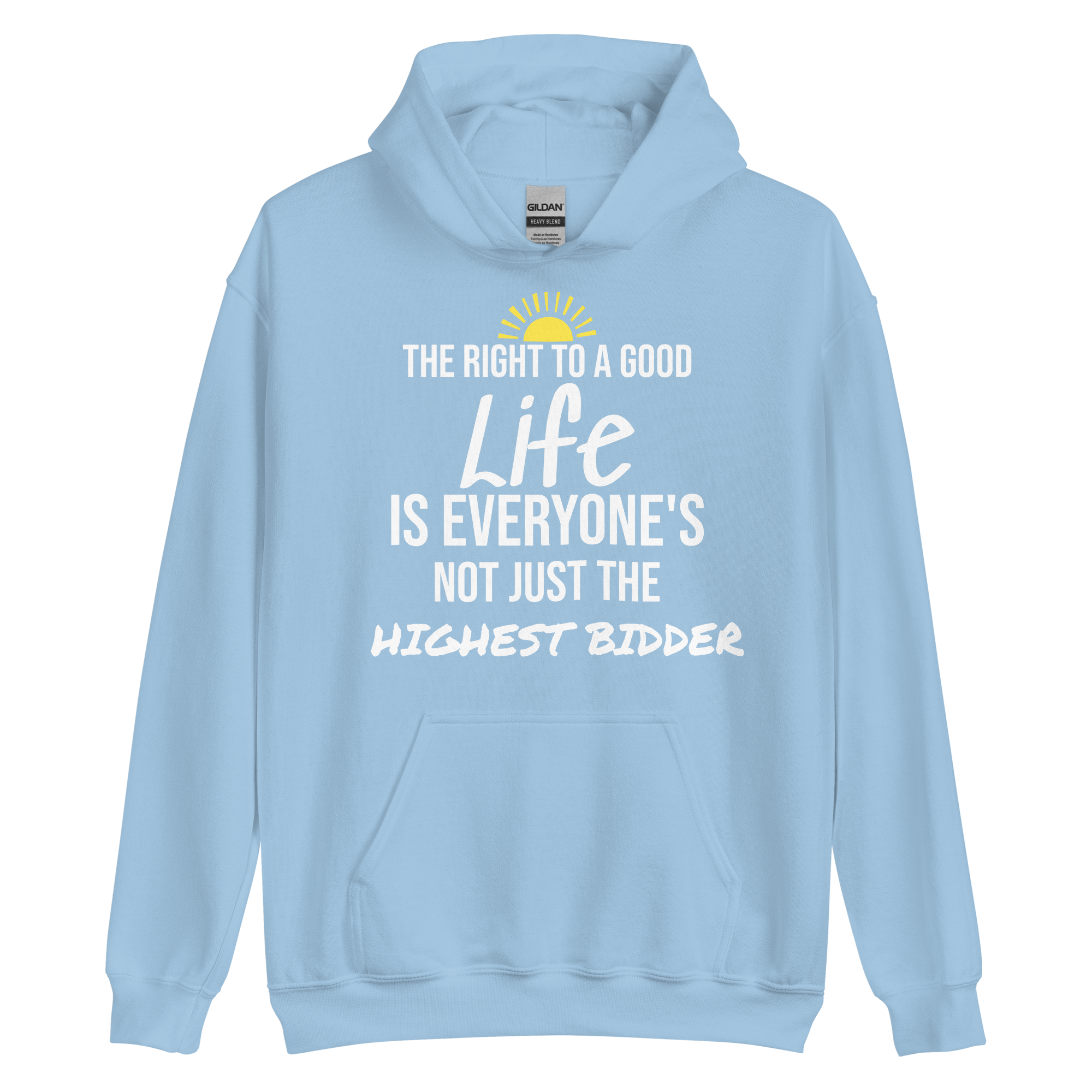 Labor Day Hoodie: Life Is Everyone's